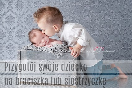 rodzeństwo jak do niego przygotować