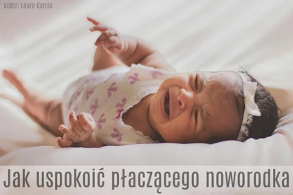 bezpieczne uspokajanie noworodka