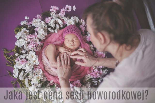 jaki jest koszt sesji noworodkowej